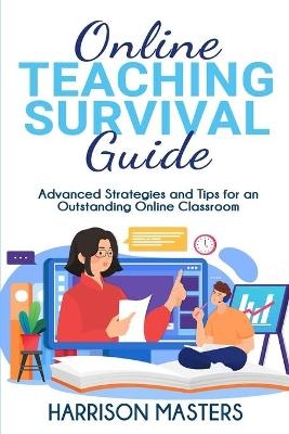 Online Teaching Survival Guide