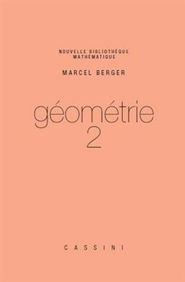 Géométrie. Vol. 2