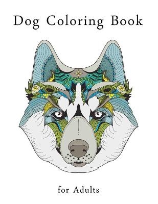 Dog Coloring Book for Adults -  FreshNiss