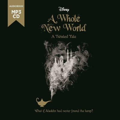Aladdin: A Whole New World -  Walt Disney