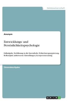 Entwicklungs- und Pers&Atilde;&para;nlichkeitspsychologie