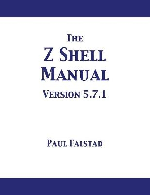 The Z Shell Manual - Paul Falstad