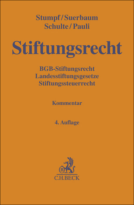 Stiftungsrecht - Christoph Stumpf, Joachim Suerbaum, Martin Schulte, Rudolf Pauli