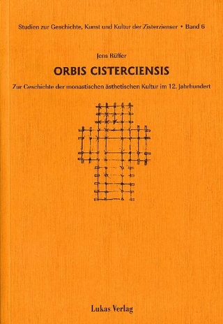 Studien zur Geschichte, Kunst und Kultur der Zisterzienser / Orbis Cisterciensis