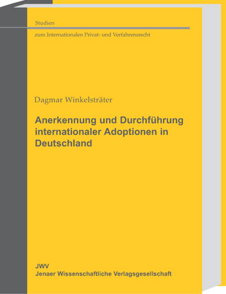 Anerkennung und Durchführung internationaler Adoptionen in Deutschland