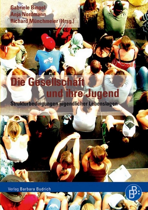 Die Gesellschaft und ihre Jugend - 