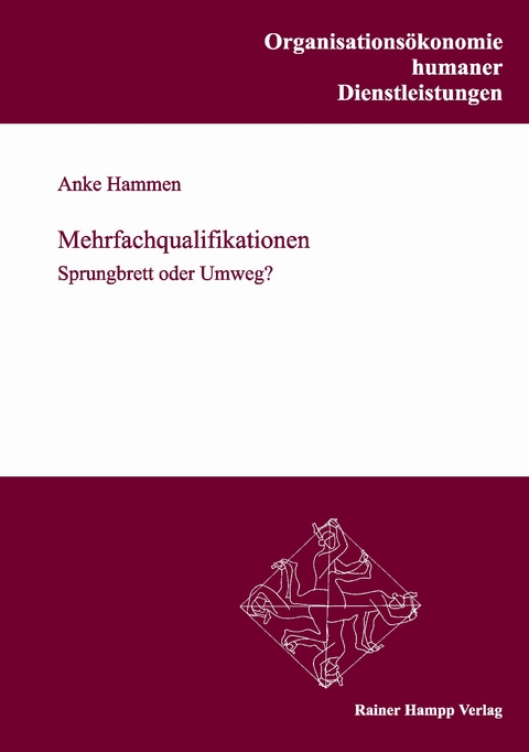 Mehrfachqualifikationen -  Anke Hammen