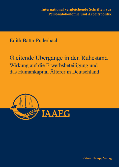 Gleitende &Uuml;berg&auml;nge in den Ruhestand -  Edith Batta-Puderbach