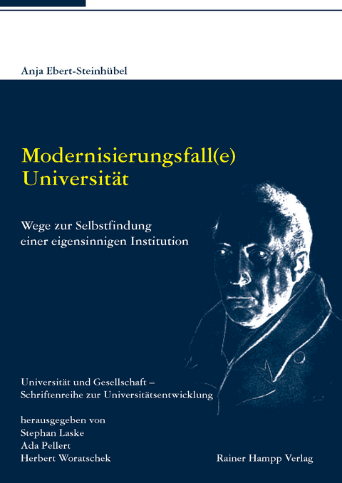 Modernisierungsfall(e) Universit&auml;t -  Anja Ebert-Steinh&uuml;bel