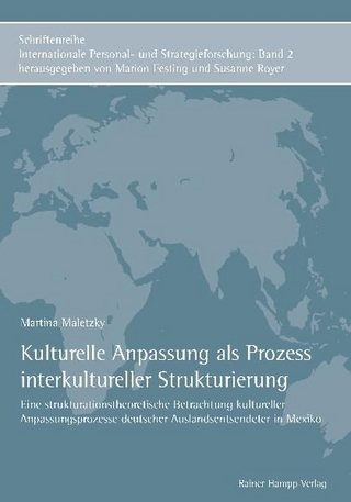 Kulturelle Anpassung als Prozess interkultureller Strukturierung