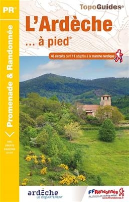 Ard&egrave;che &agrave; pied