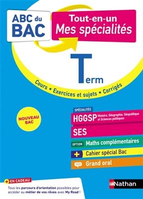 HGGSP histoire, g&eacute;ographie, g&eacute;opolitique et sciences politiques, SES, option maths compl&eacute;mentaires terminale : tout-e...