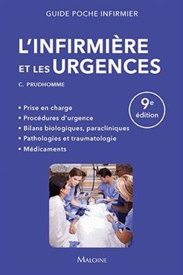 L'infirmi&egrave;re et les urgences - Christophe (1960-....) Prudhomme