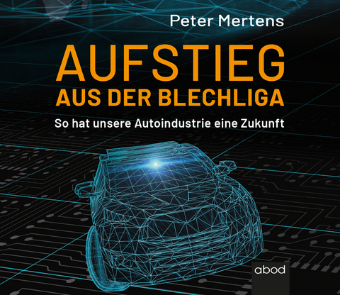 Aufstieg aus der Blechliga - Peter Mertens