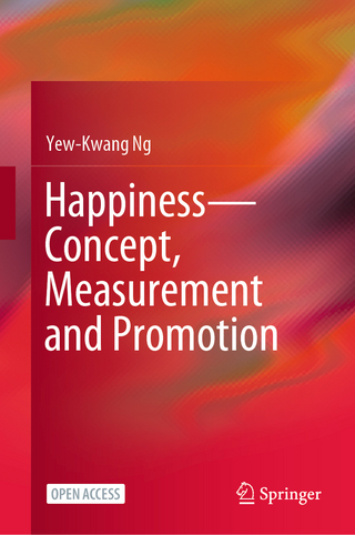 Happiness—Concept, Measurement and Promotion