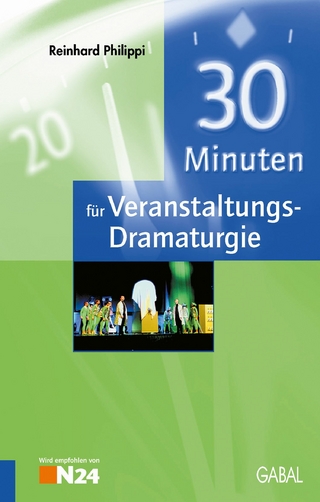 30 Minuten für Veranstaltungs-Dramaturgie