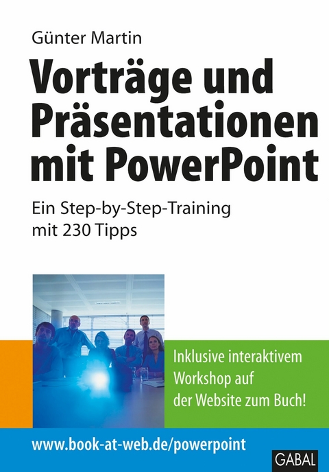 Vortr&auml;ge und Pr&auml;sentationen mit PowerPoint -  G&uuml;nter Martin