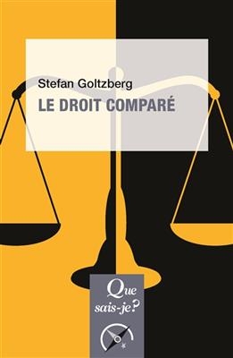 Le droit compar&eacute; - Stefan Goltzberg