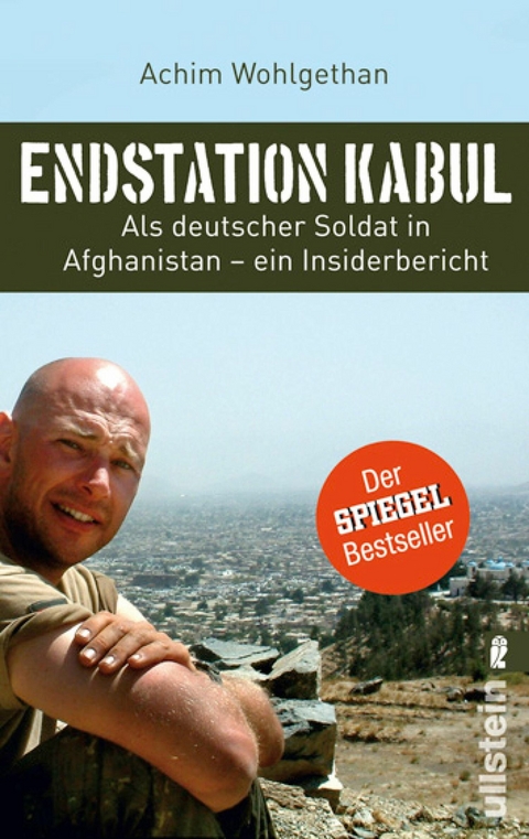 Endstation Kabul - Achim Wohlgethan, Dirk Schulze