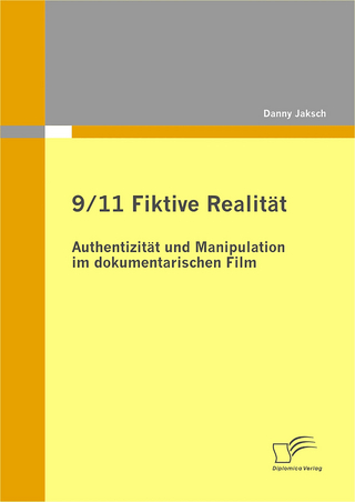 9/11 Fiktive Realität: Authentizität und Manipulation im dokumentarischen Film