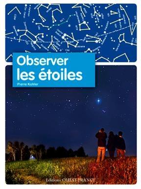 Observer les étoiles