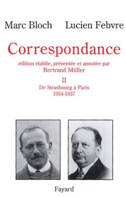 Correspondance. Vol. 2. 1934-1937 - Lucien Febvre, Marc Bloch