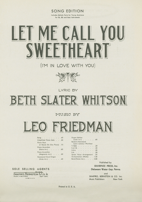 Let Me Call You Sweatheart (I'm In Love With You) - Leo Friedman, Beth Slater Whitson