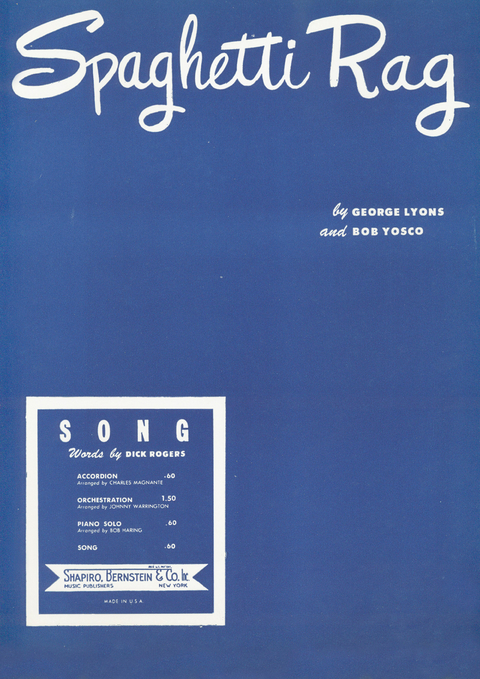 Spaghetti Rag - George Lyons, Bob Yosco