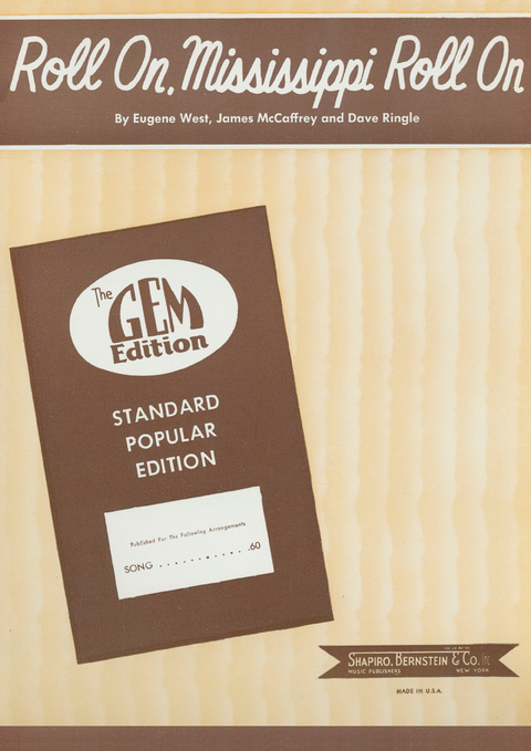 Roll On, Mississippi, Roll On - Eugene West, James McCaffrey, Dave Ringle