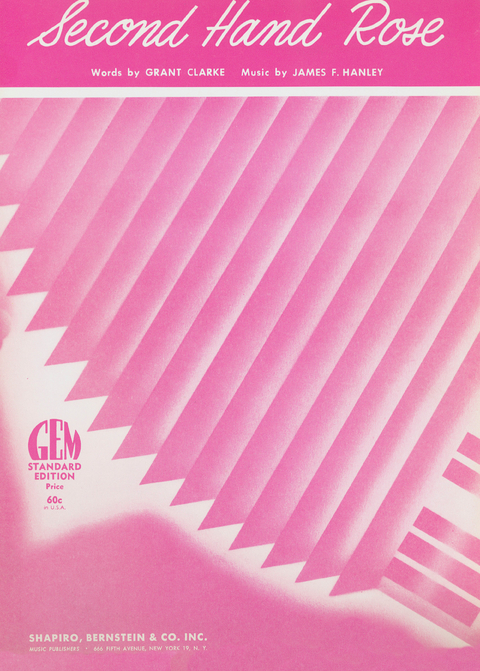 Second Hand Rose - James F. Hanley, Grant Clarke