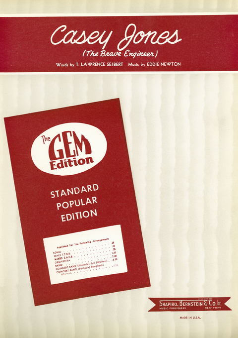 Casey Jones (The Brave Engineer) - Eddie Newton, T. Lawrence Seibert