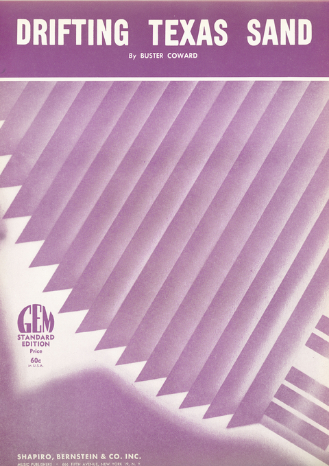 Drifting Texas Sand - Buster Coward