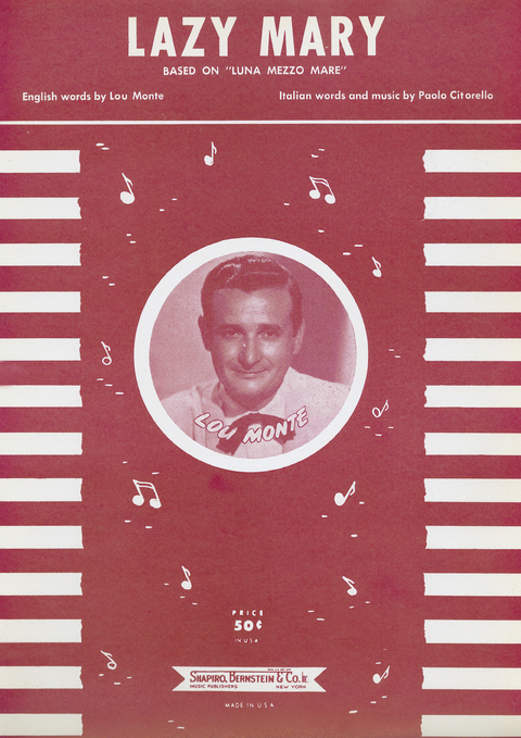 Lazy Mary - Paolo Citorello,  Monte Lou