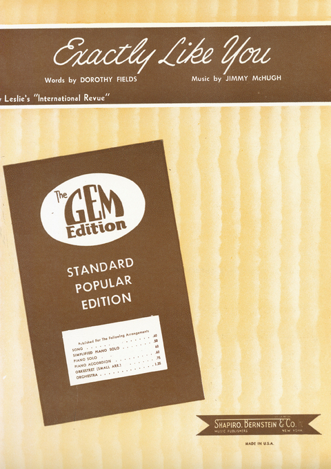 Exactly Like You - Jimmy Mc Hugh, Dorothy Fields