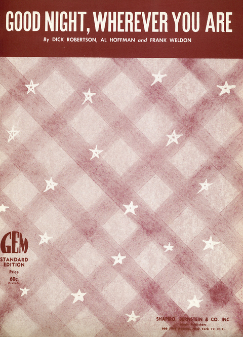 Good Night, Whereever You Are - Dick Robertson, Frank Weldon, Al Hoffman