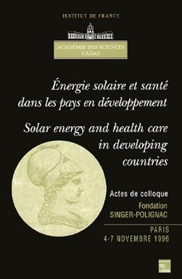 Energie solaire et santé dans les pays en développement -  Academie des Sc
