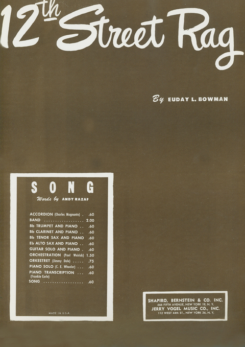 12th Street Rag - Euday L. Bowman, Andy Razaf