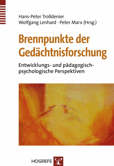 Brennpunkte der Ged&auml;chtnisforschung - 