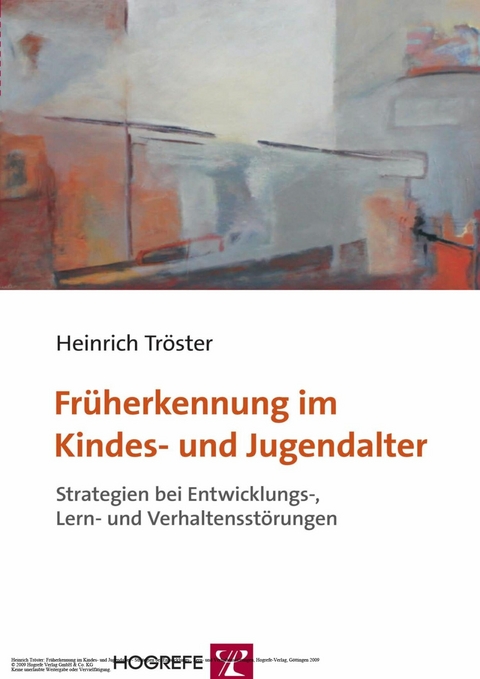 Fr&uuml;herkennung im Kindes- und Jugendalter - Heinrich Tr&ouml;ster