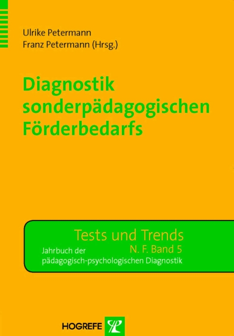 Diagnostik sonderp&auml;dagogischen F&ouml;rderbedarfs - 