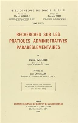 Recherches sur les pratiques administratives pararéglementaires