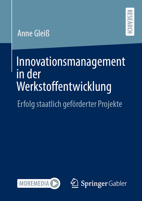 Innovationsmanagement in der Werkstoffentwicklung - Anne Glei&szlig;
