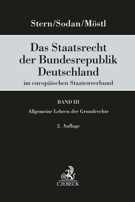 Das Staatsrecht der Bundesrepublik Deutschland im europ&auml;ischen Staatenverbund - 