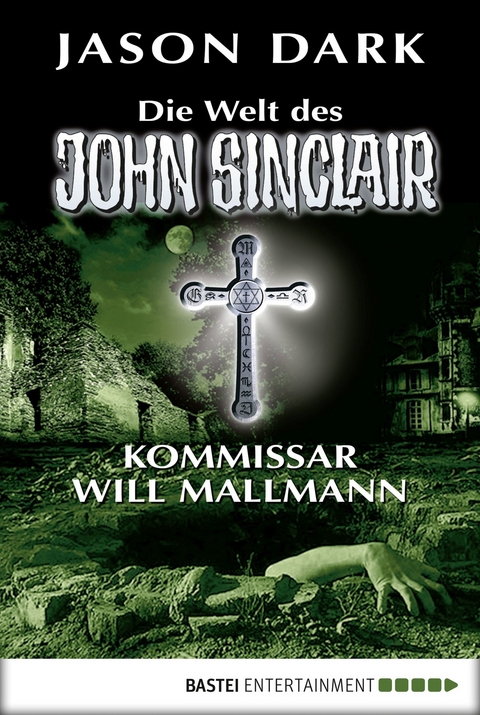 Kommissar Will Mallmann - Jason Dark