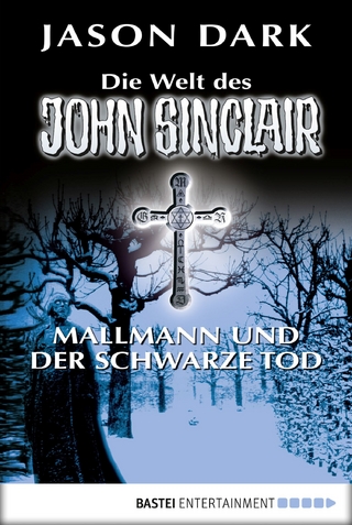 Mallmann und der Schwarze Tod