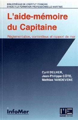 AIDE MEMOIRE DU CAPITAINE REGLEMENTATION -  DELHER COTE VANDEVEN