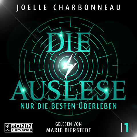 Die Auslese - Nur die Besten &uuml;berleben - Joelle Charbonneau