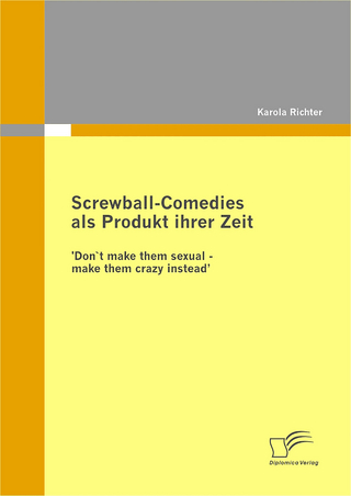 Screwball-Comedies als Produkt ihrer Zeit