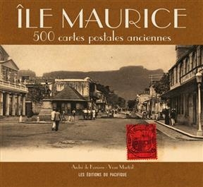 Ile Maurice : 500 cartes postales anciennes