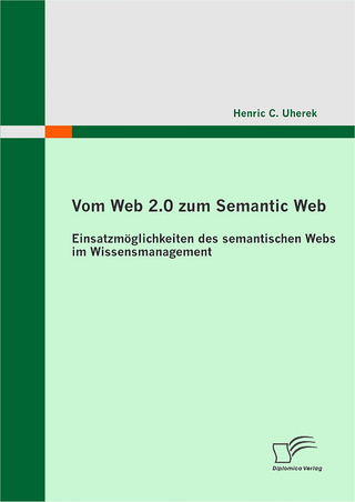 Vom Web 2.0 zum Semantic Web